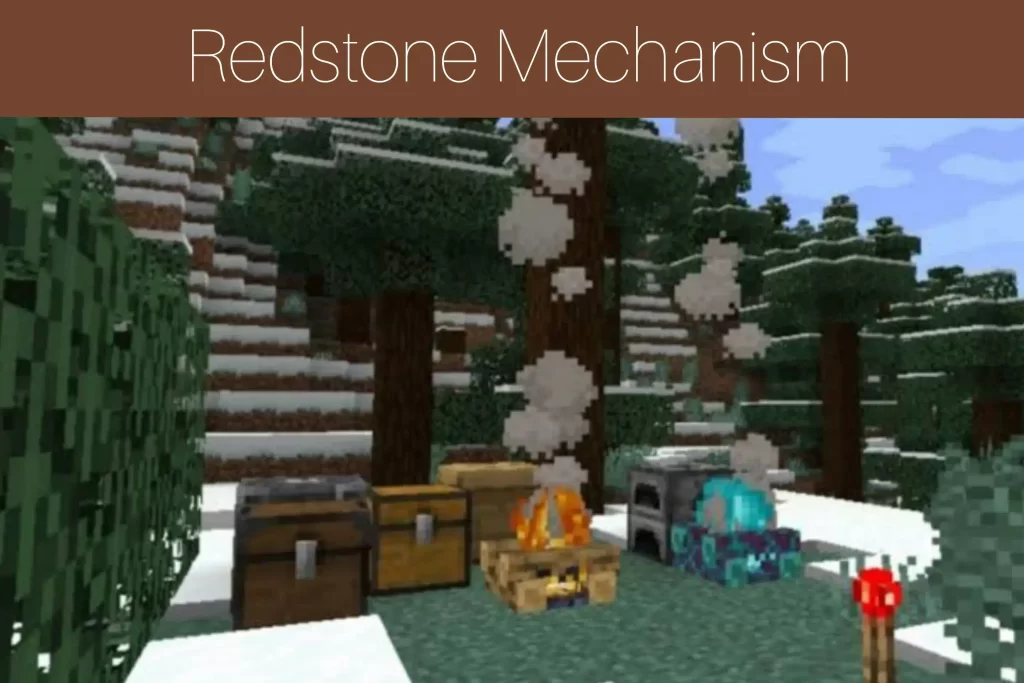 Redstone Mechanism