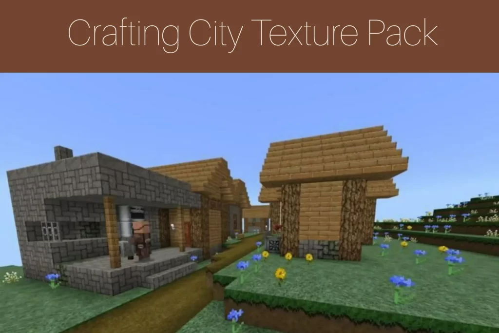 Crafting City Texture Pack