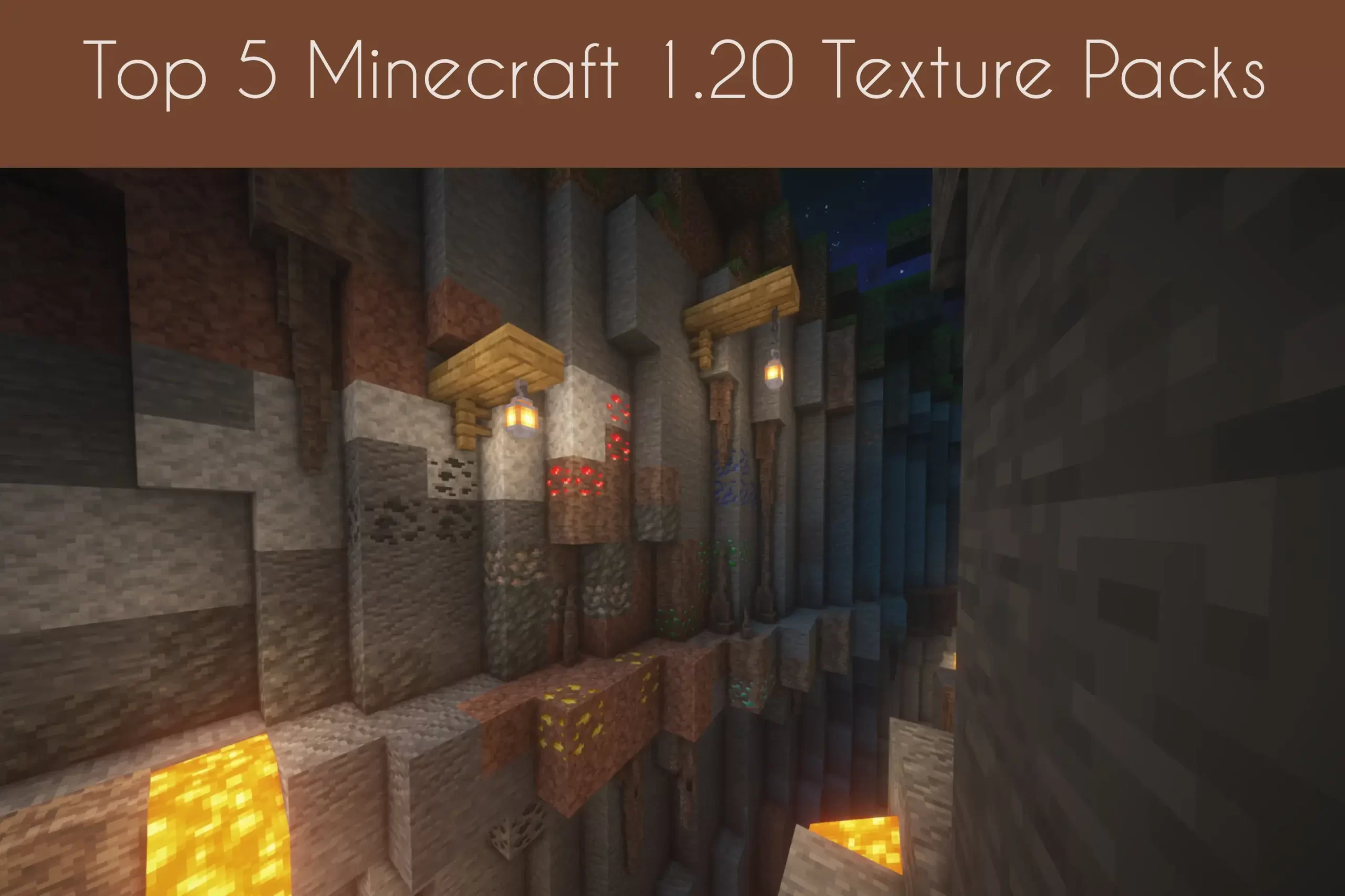 Top 5 Minecraft 1.20 Texture Packs