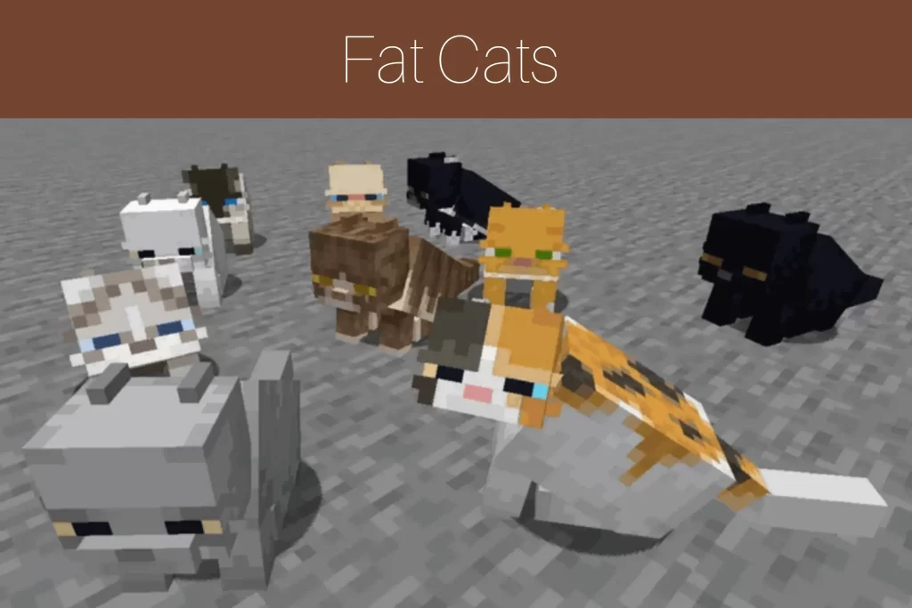 Fat Cats Texture Pack