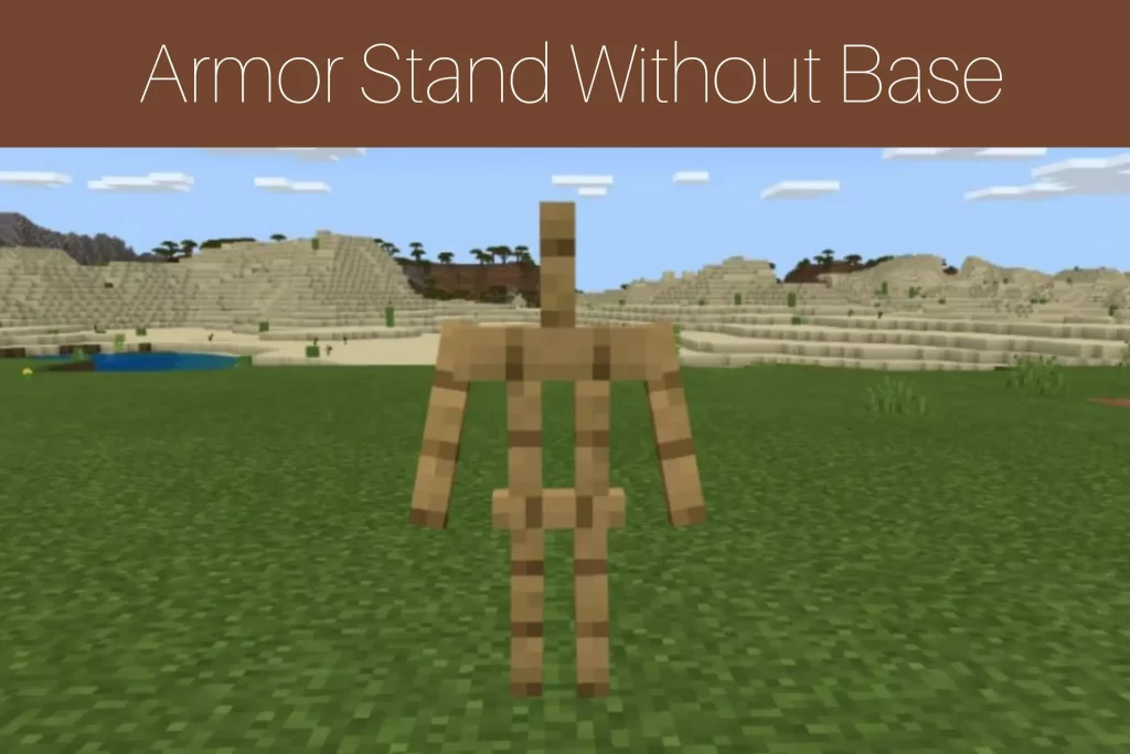 Armor Stand Without Base