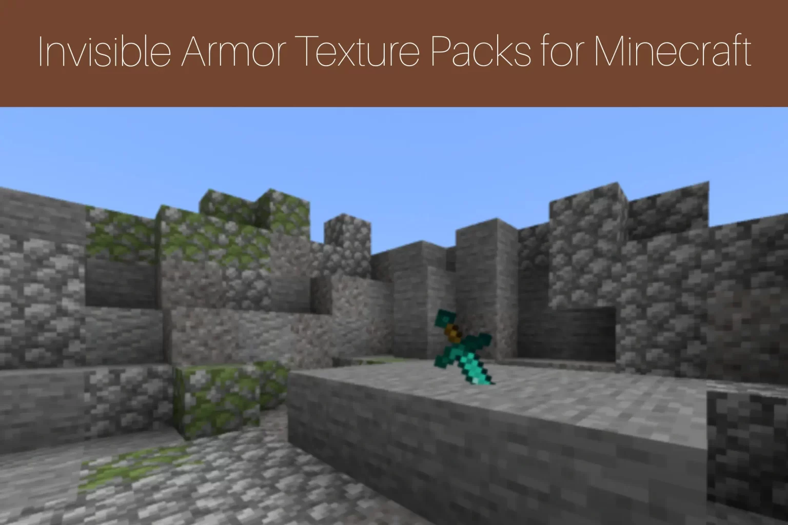 Invisible Armor Texture Packs for Minecraft 
