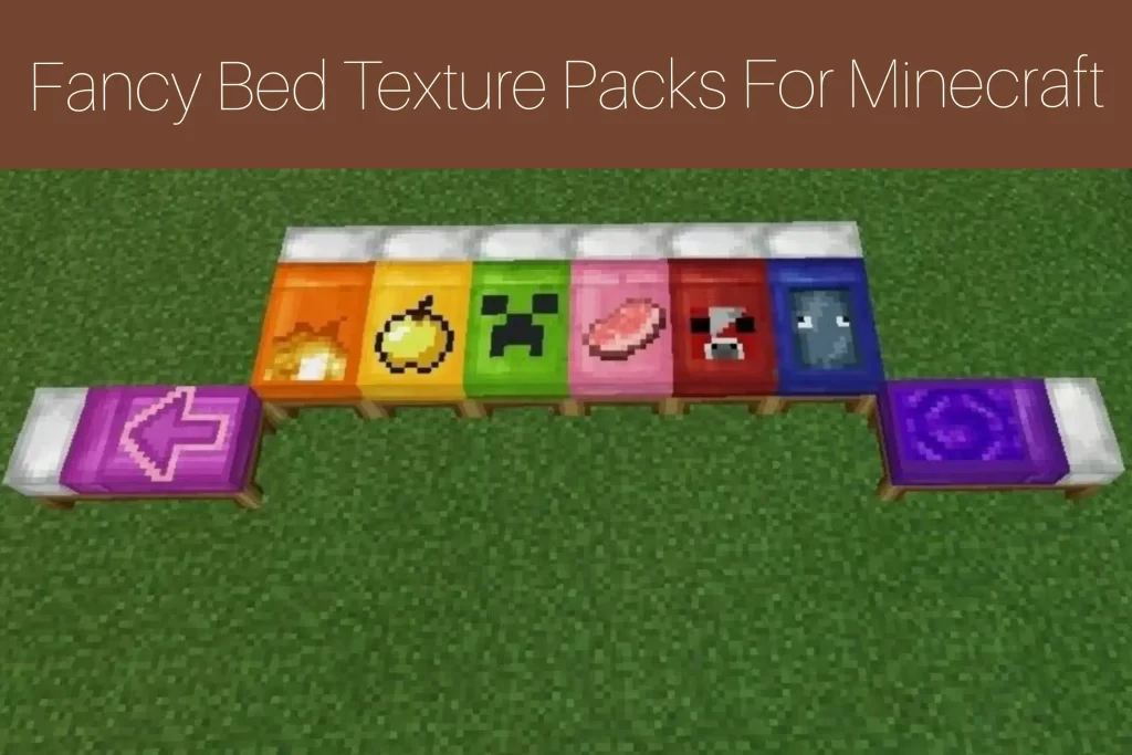 Fancy Bed Texture Packs For Minecraft
